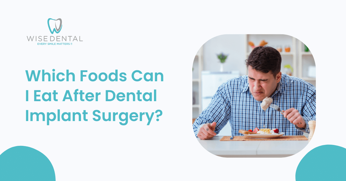 Which Foods Can I Eat After Dental Implant Surgery?